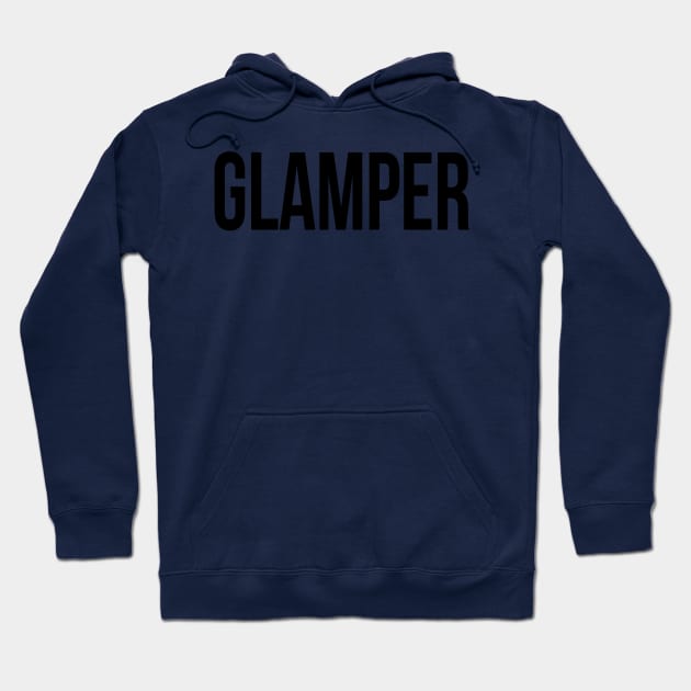 Glamper Fancy Camper Gift Hoodie by 2CreativeNomads